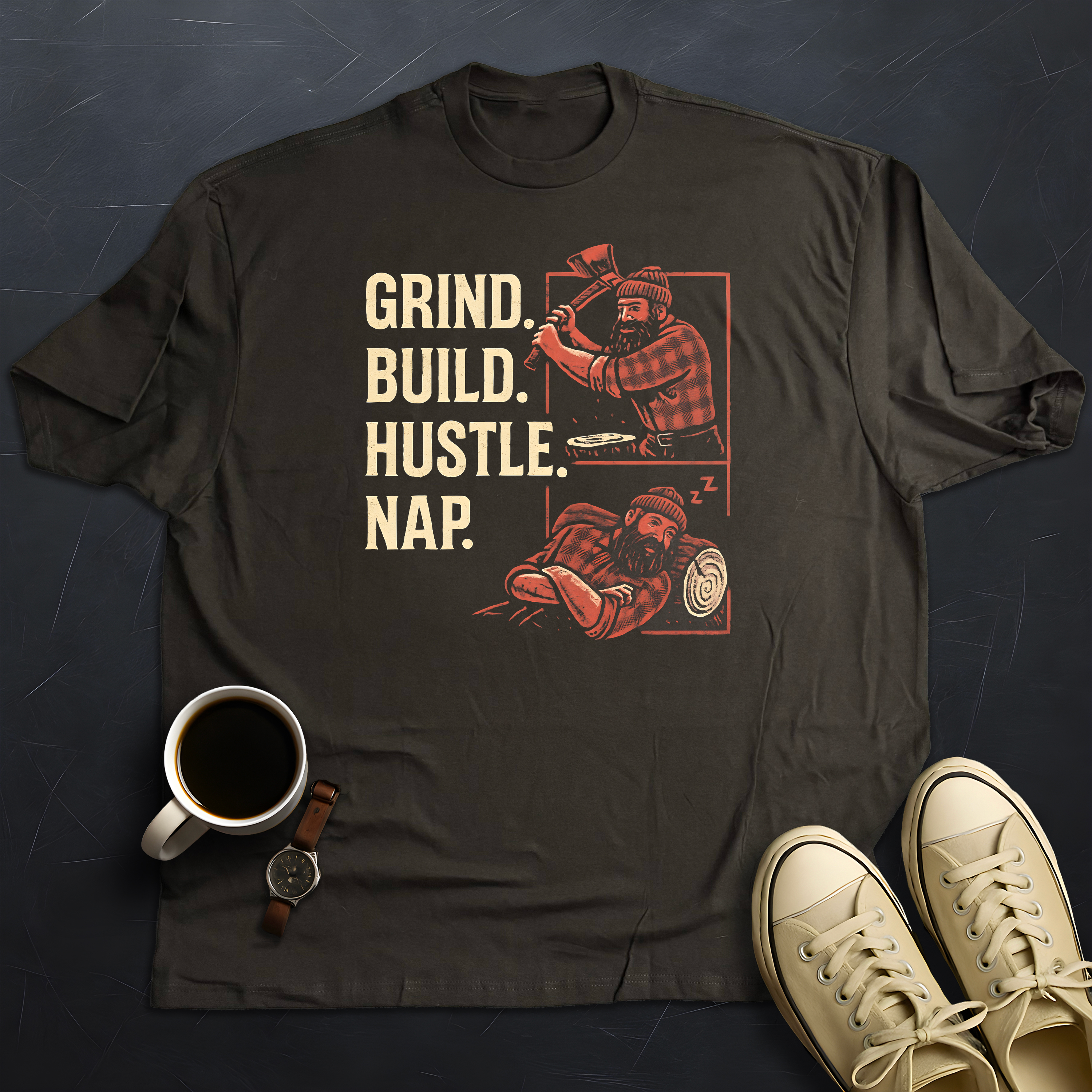 Grind Build Hustle Nap 2