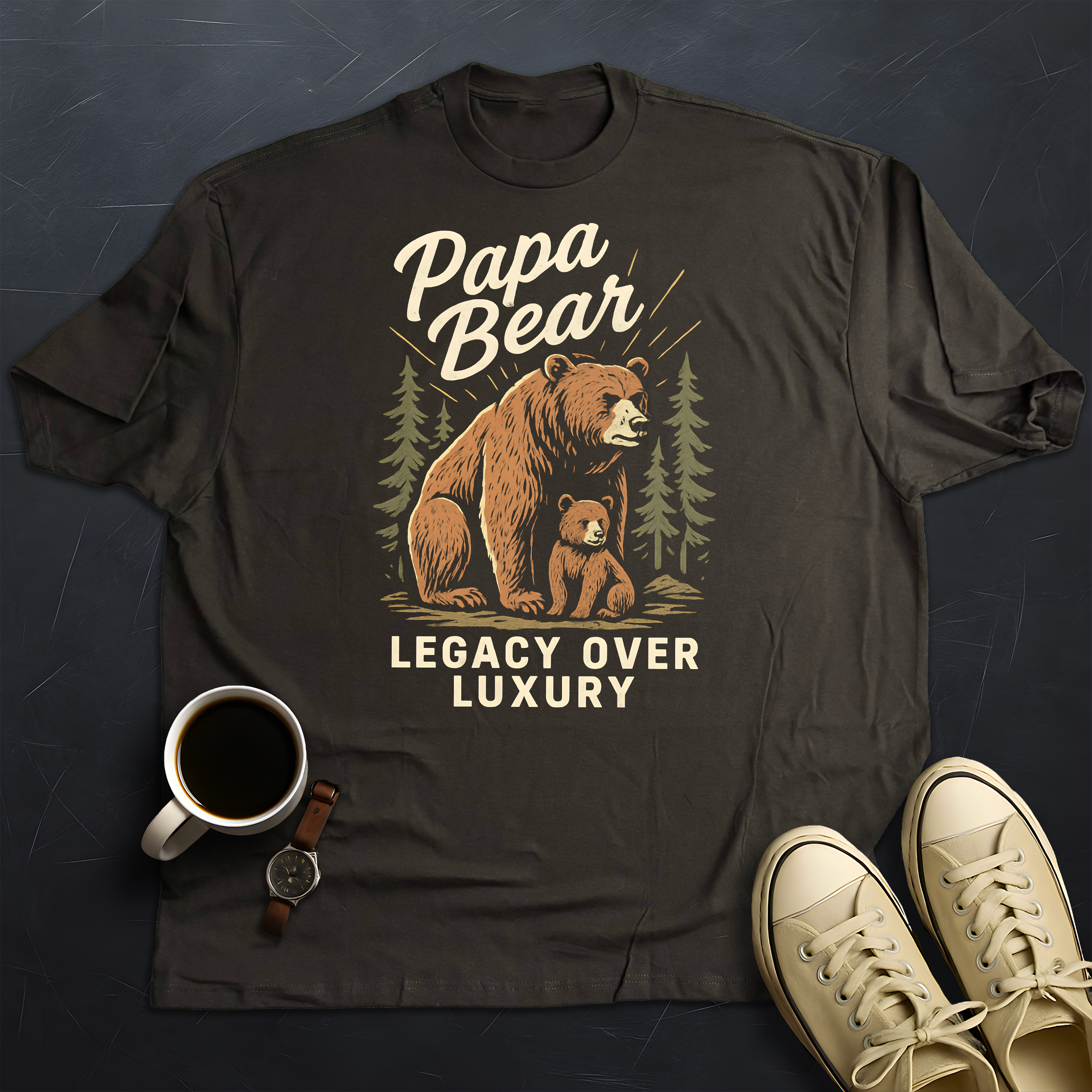 Legacy Over Luxury - Papa Bear 1