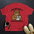 Bear-y Responsible!