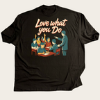 Love What You Do - Educator