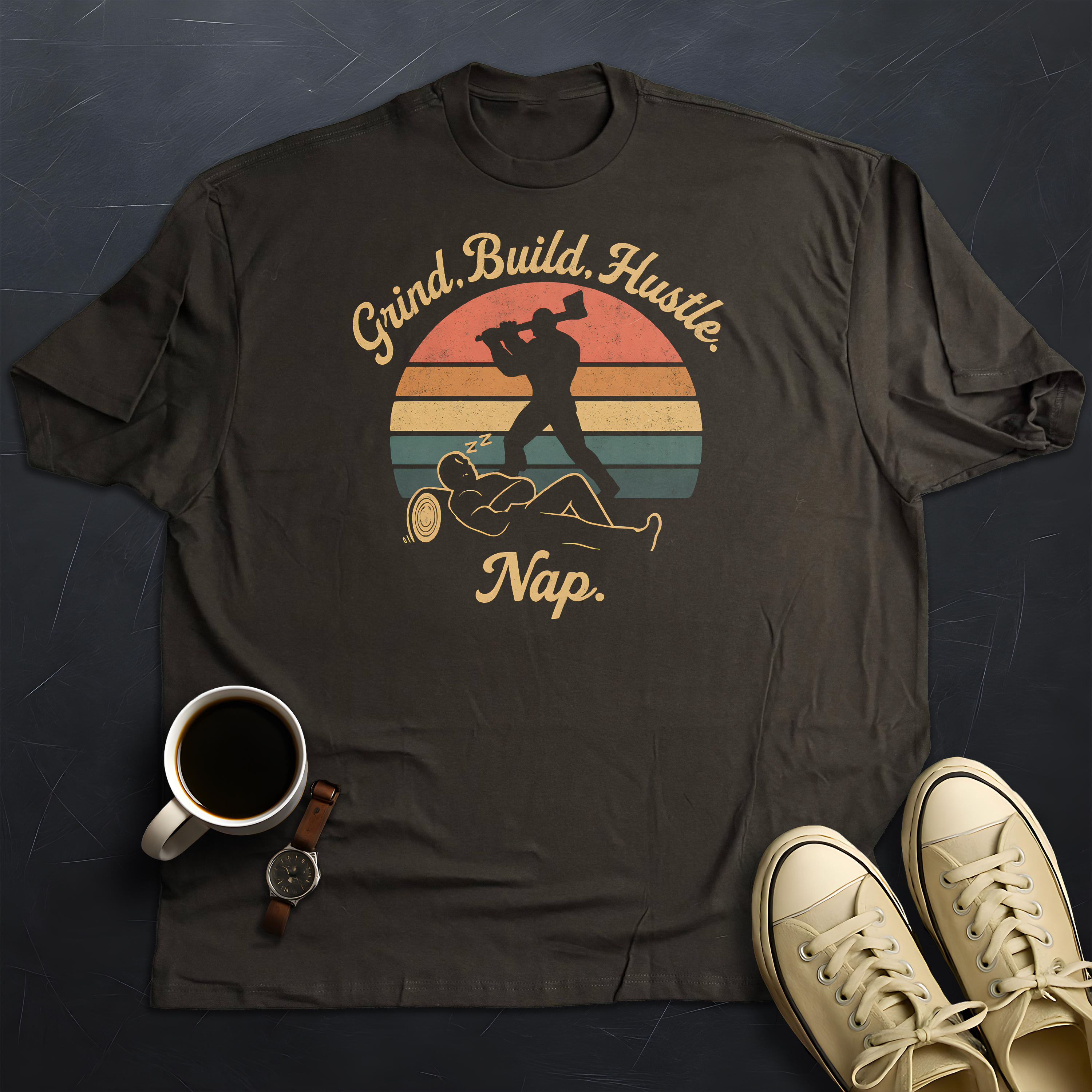 Grind Build Hustle Nap 1