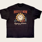 Hustle Now Legacy for Ever
