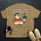 Keeping tiny Humans Alive!