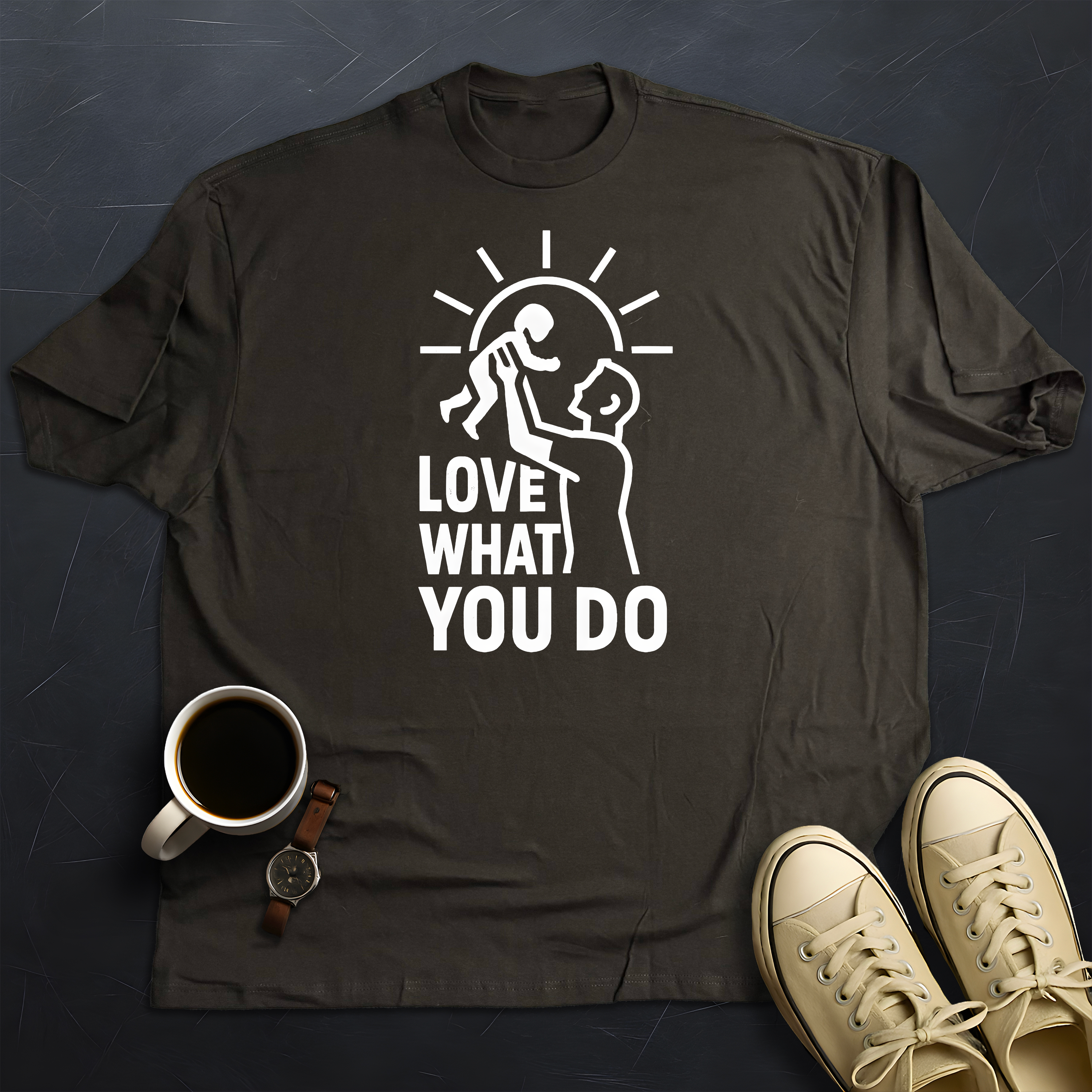 Love What You Do - Dad-Son